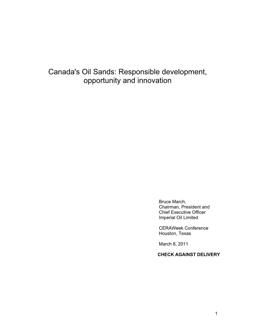 Canada's Oil Sands: Responsible Development, Opportunity and Innovation