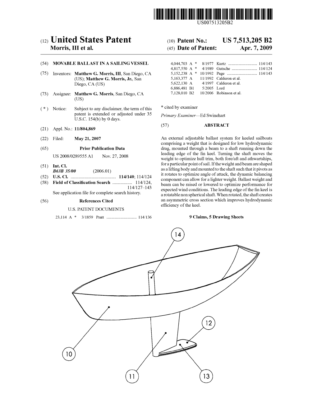 (12) United States Patent (10) Patent No.: US 7,513,205 B2 Morris, III Et Al