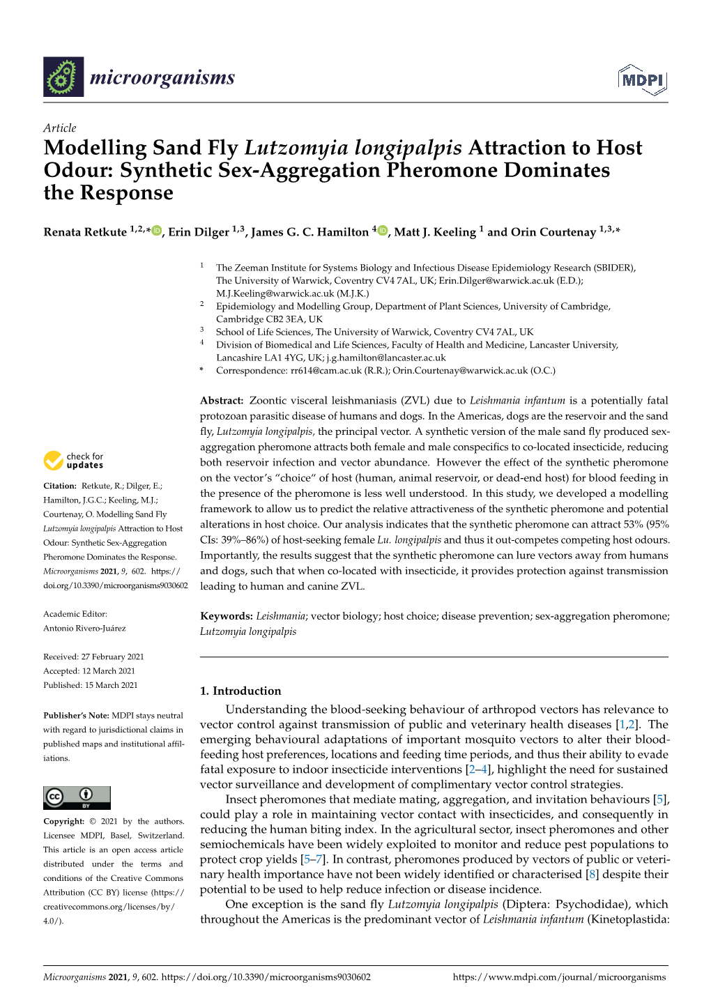 Modelling Sand Fly Lutzomyia Longipalpis Attraction to Host Odour: Synthetic Sex-Aggregation Pheromone Dominates the Response