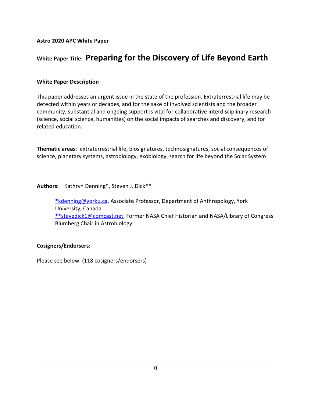 White Paper Title: Preparing for the Discovery of Life Beyond Earth