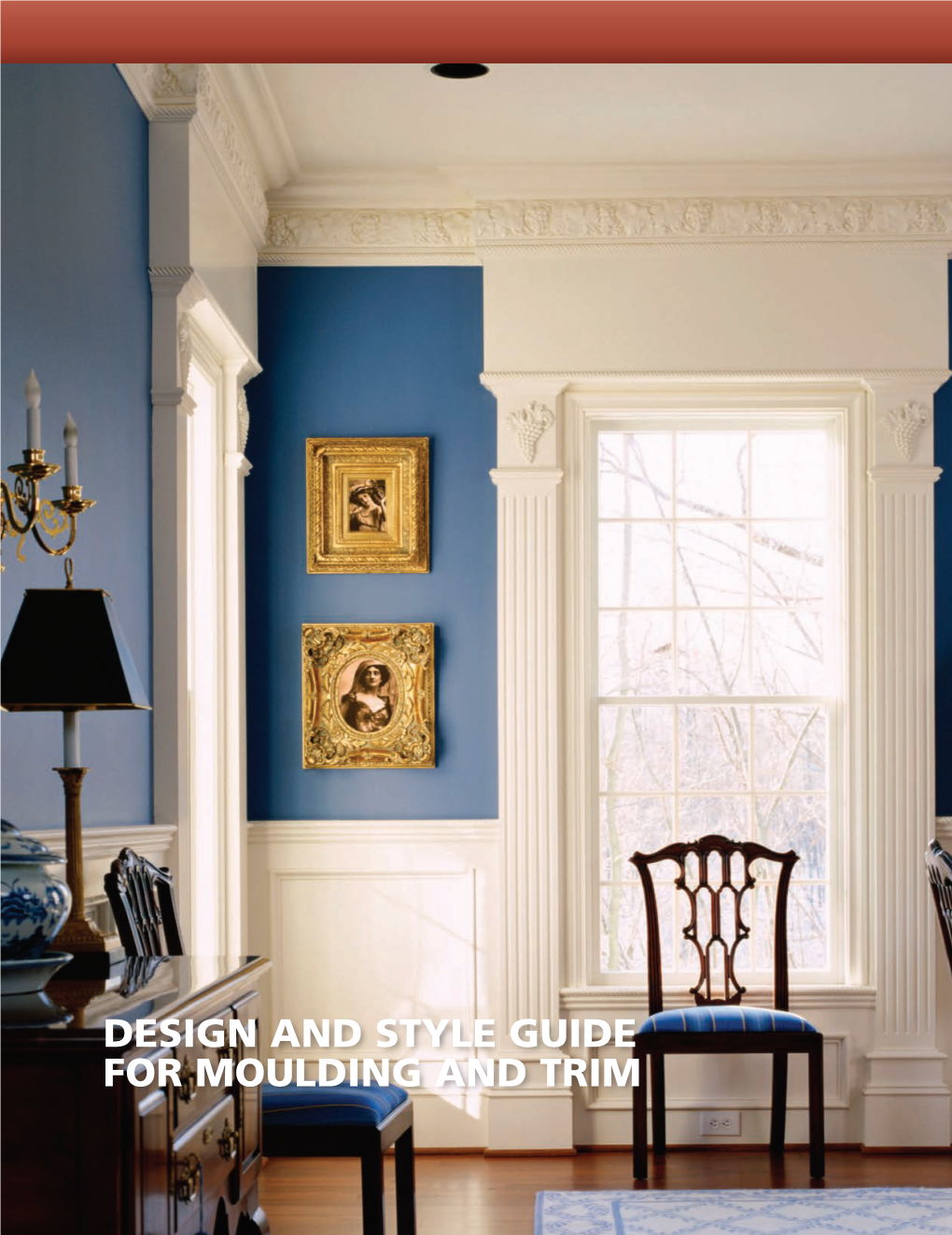 Design and Style Guide for Moulding and Trim 7