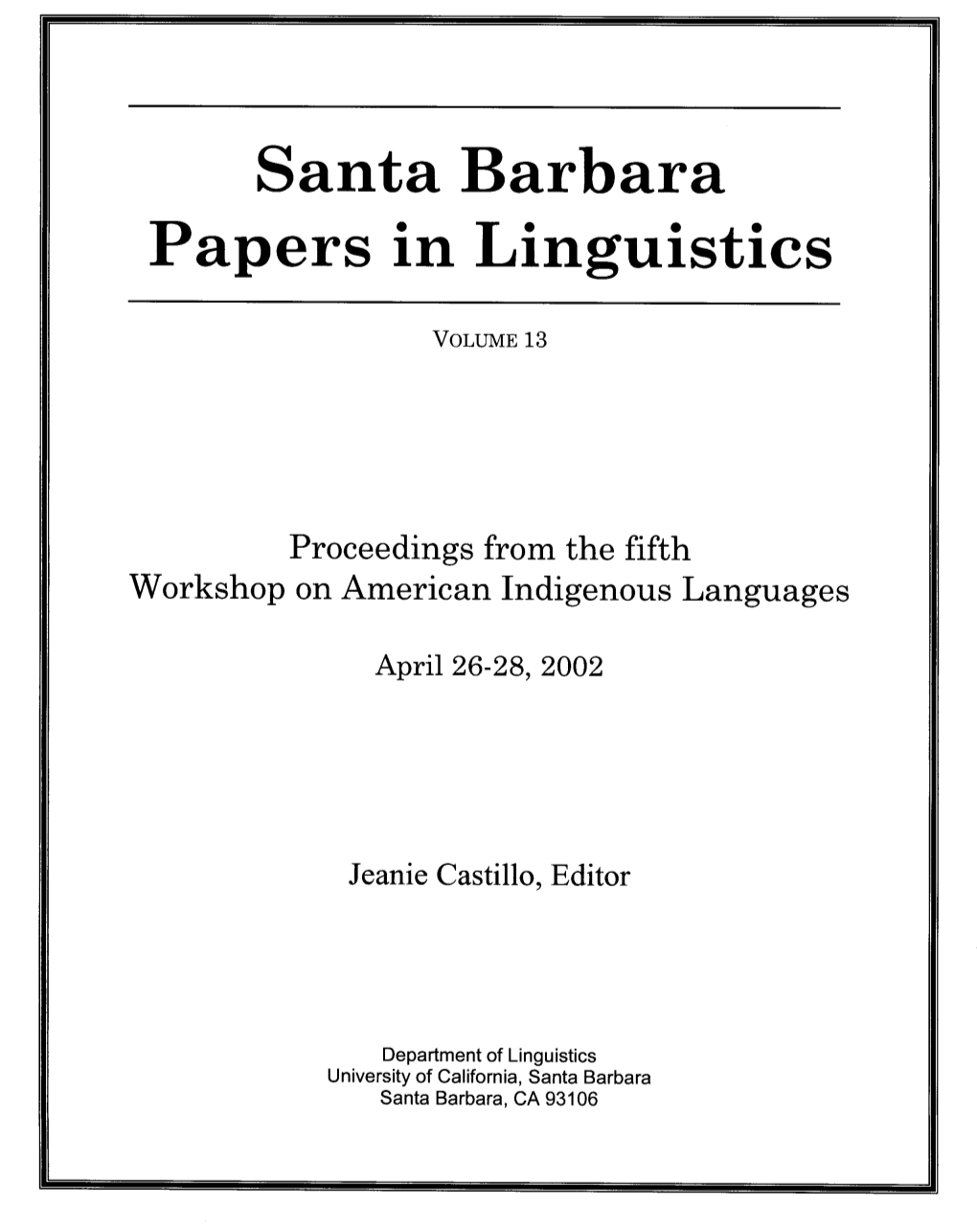 Santa Barbara Papers in Linguistics