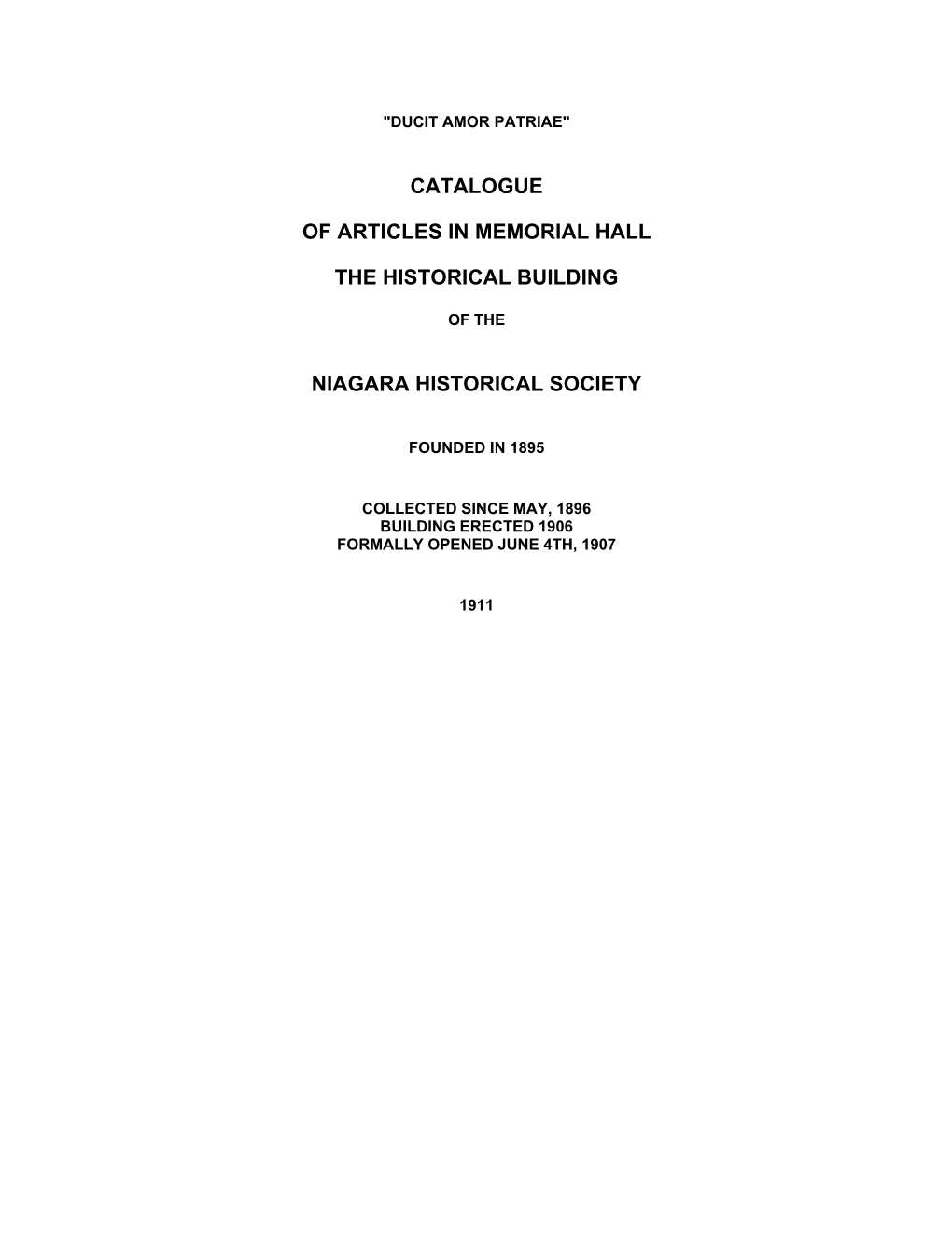 Catalogue of Articles in Memorial Hall the Historical Building