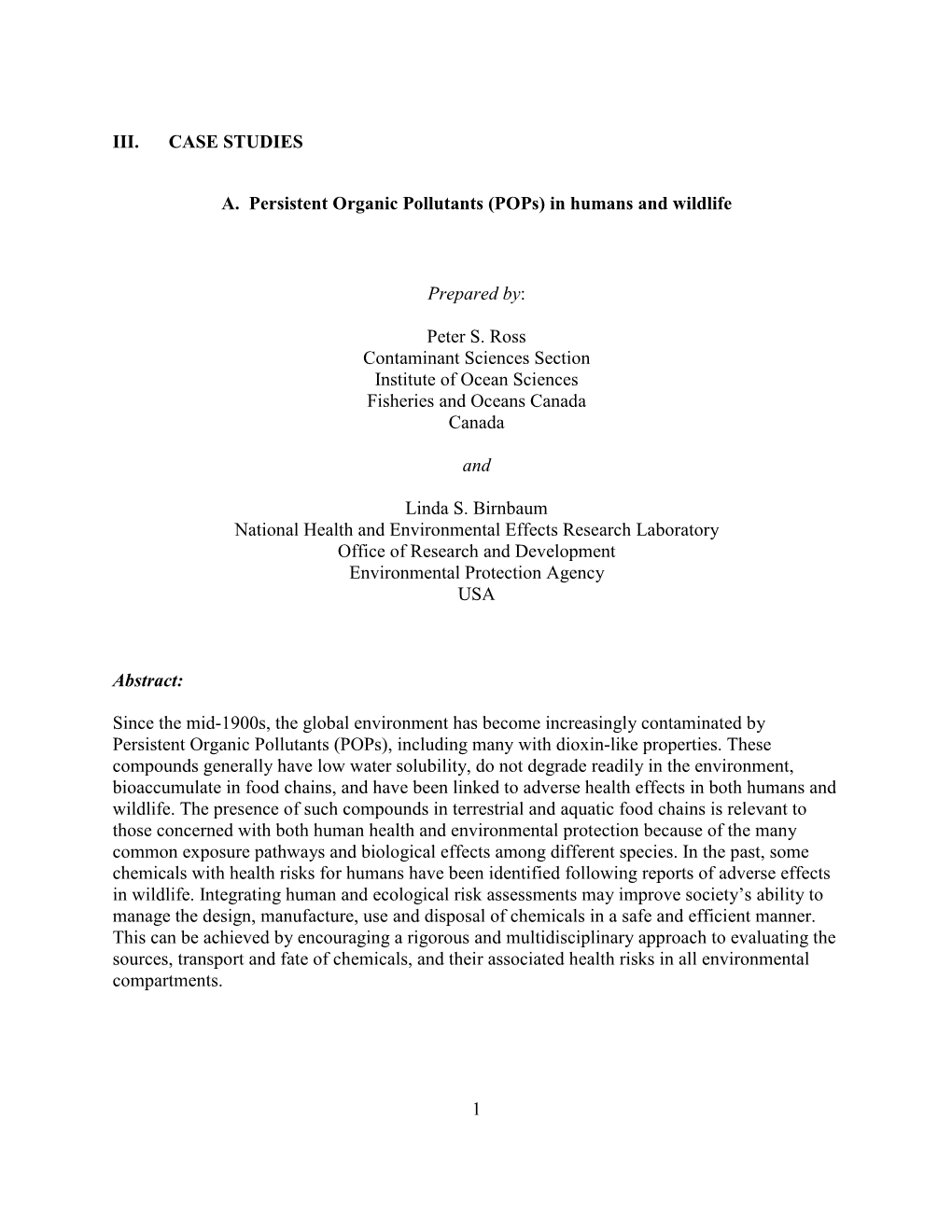 1 III. CASE STUDIES A. Persistent Organic Pollutants (Pops)