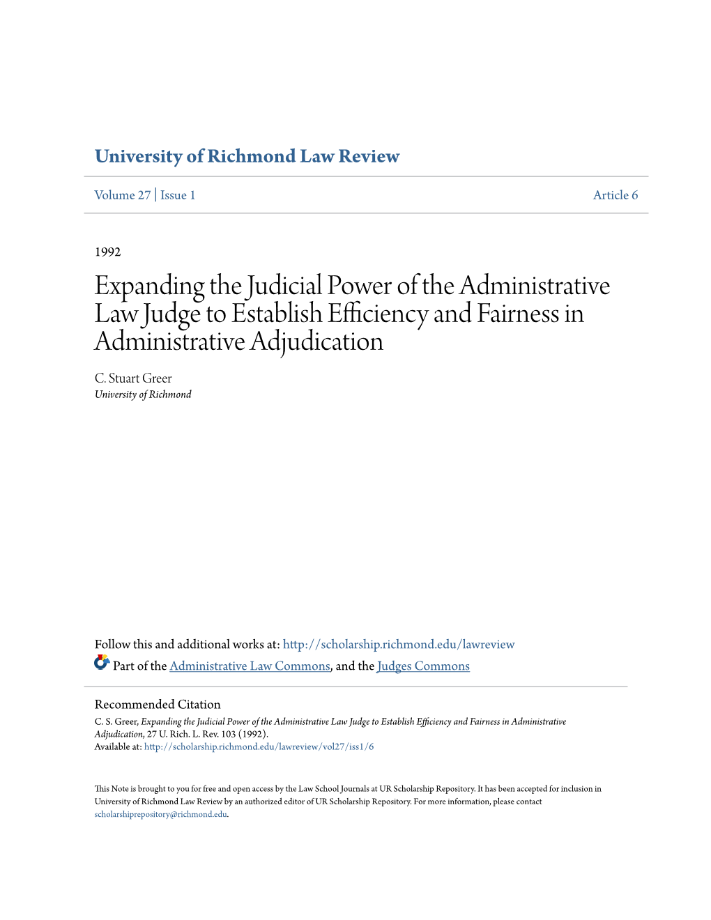 Expanding the Judicial Power of the Administrative Law Judge to Establish Efficiency and Fairness in Administrative Adjudication C