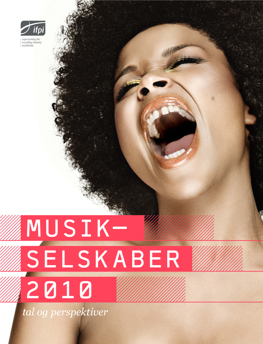 Musikselskaber 2010 - Tal Og Perspektiver S