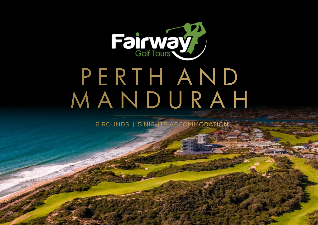Perth and Mandurah