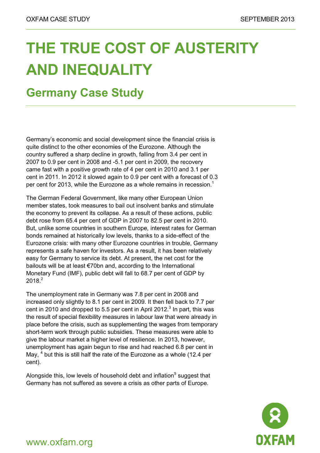 THE TRUE COST of AUSTERITY and INEQUALITY Germany Case Study