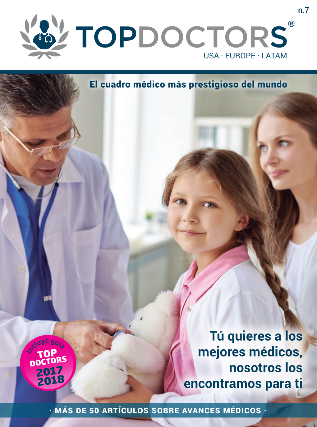 Tú Quieres a Los Mejores Médicos, Nosotros Los Encontramos Para Ti