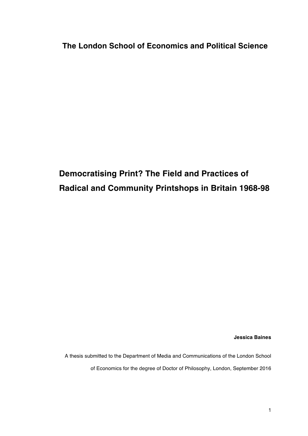 Democratising Print? the Field and Practices of Radical and Community Printshops in Britain 1968-98