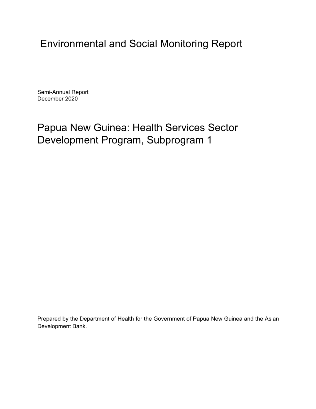 51035-001: Health Services Sector Development Program, Subprogram 1