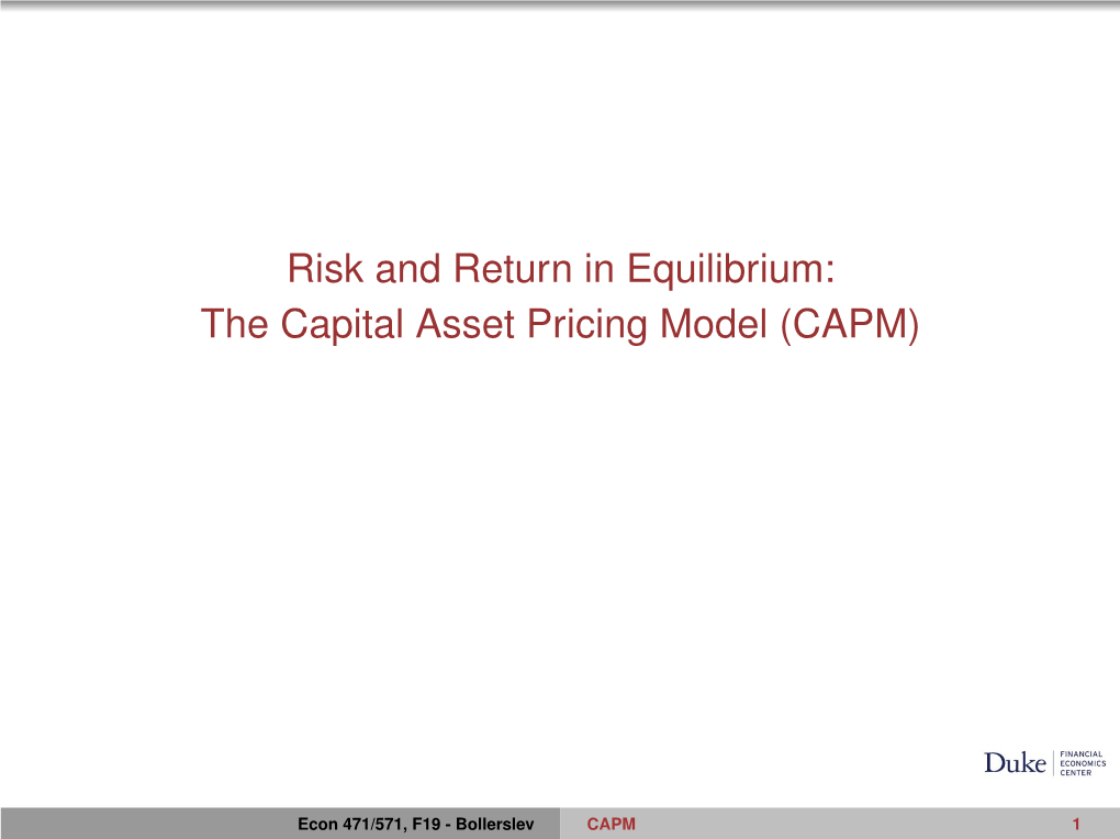 Risk and Return in Equilibrium: the Capital Asset Pricing Model (CAPM)
