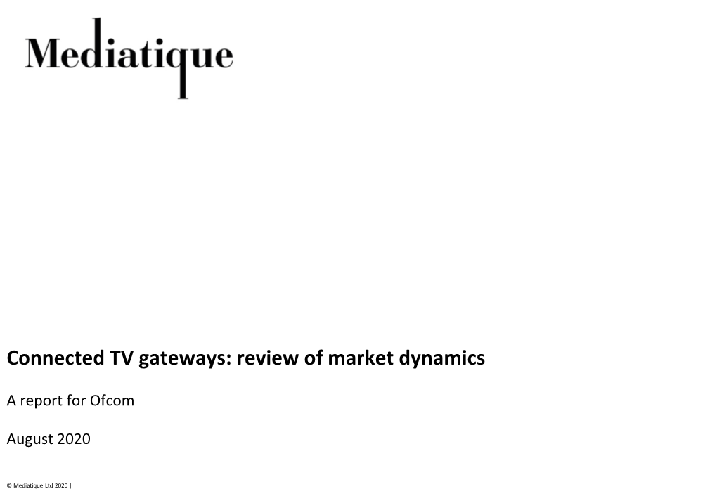 Connected TV Gateways: Review of Market Dynamics