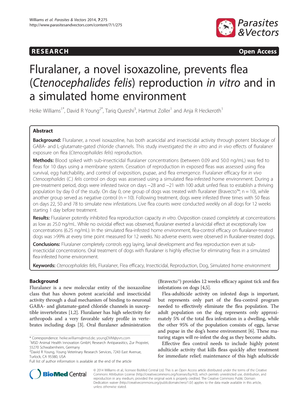 Fluralaner, a Novel Isoxazoline, Prevents Flea (Ctenocephalides Felis)