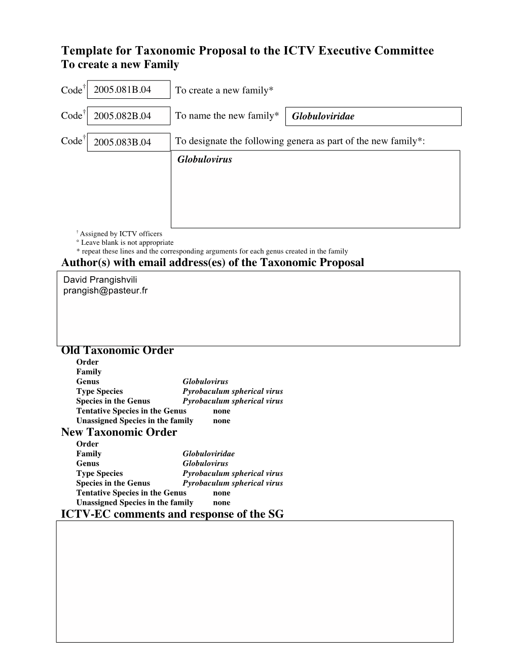 Template for Taxonomic Proposal to the ICTV Executive Committee to Create a New Family