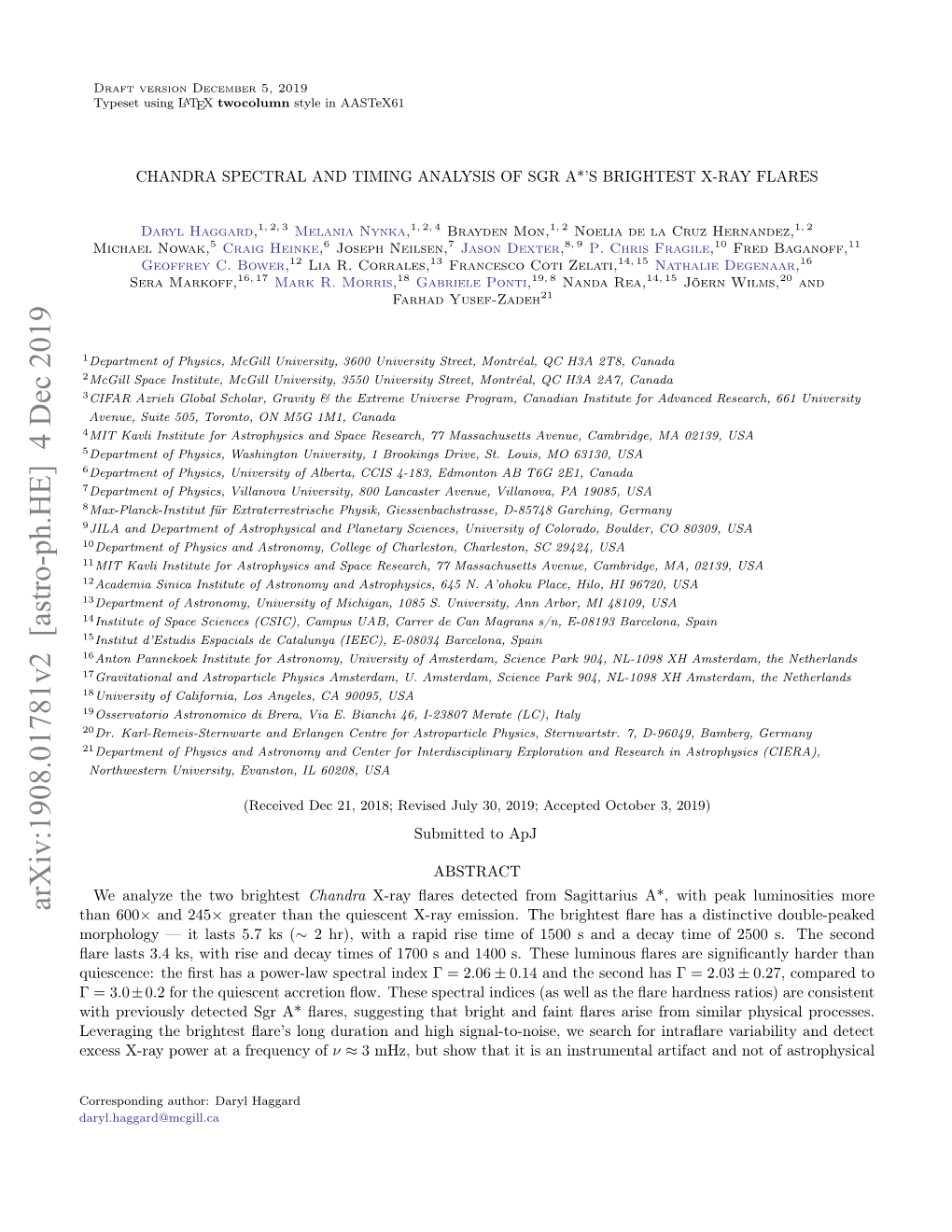 Arxiv:1908.01781V2 [Astro-Ph.HE] 4 Dec 2019 Than 600× and 245× Greater Than the Quiescent X-Ray Emission