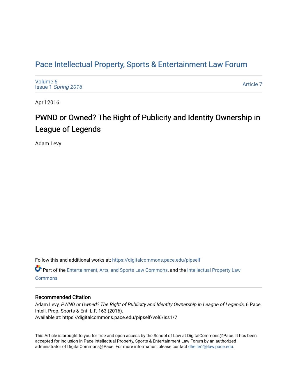 The Right of Publicity and Identity Ownership in League of Legends