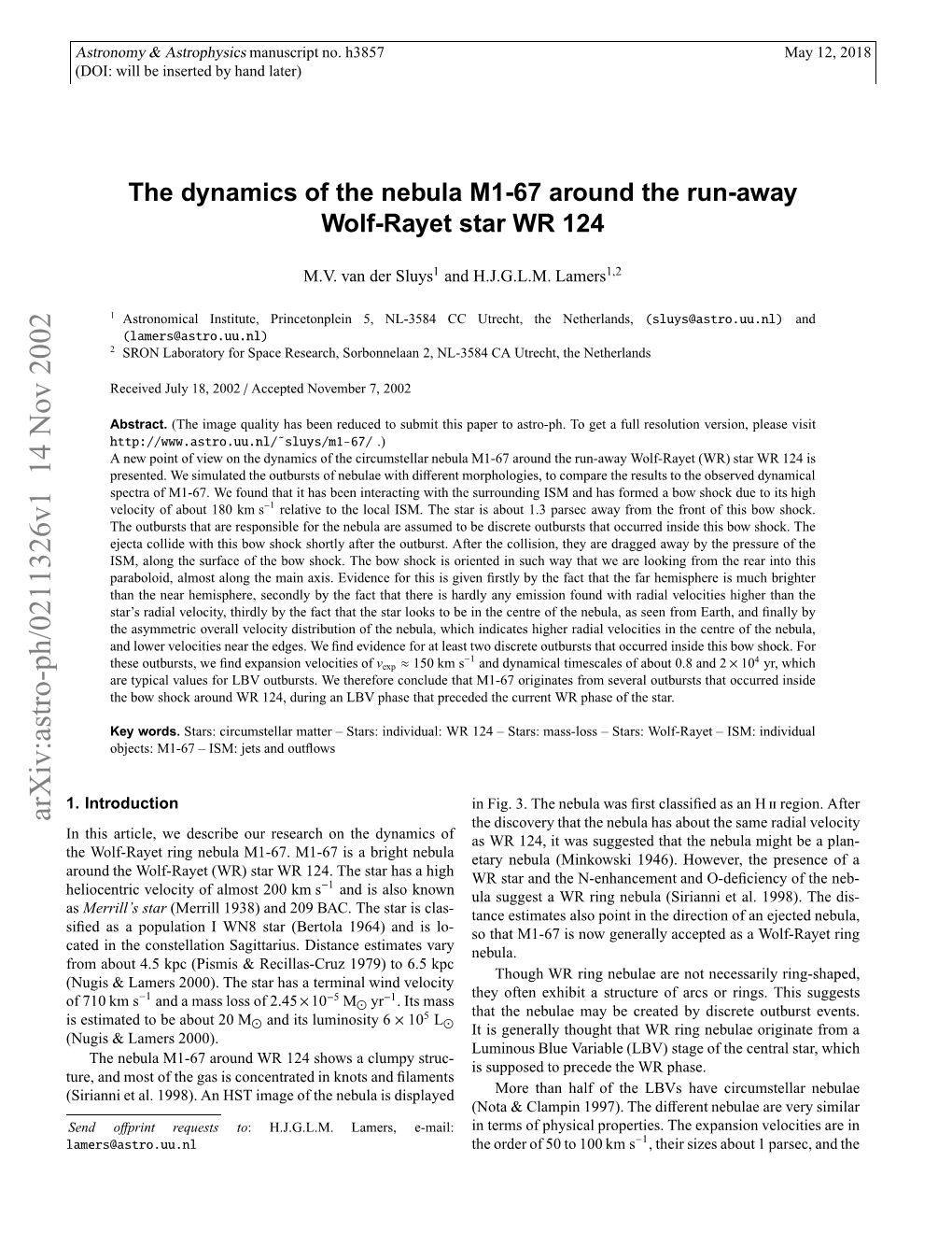 The Dynamics of the Nebula M1-67 Around the Run-Away Wolf-Rayet