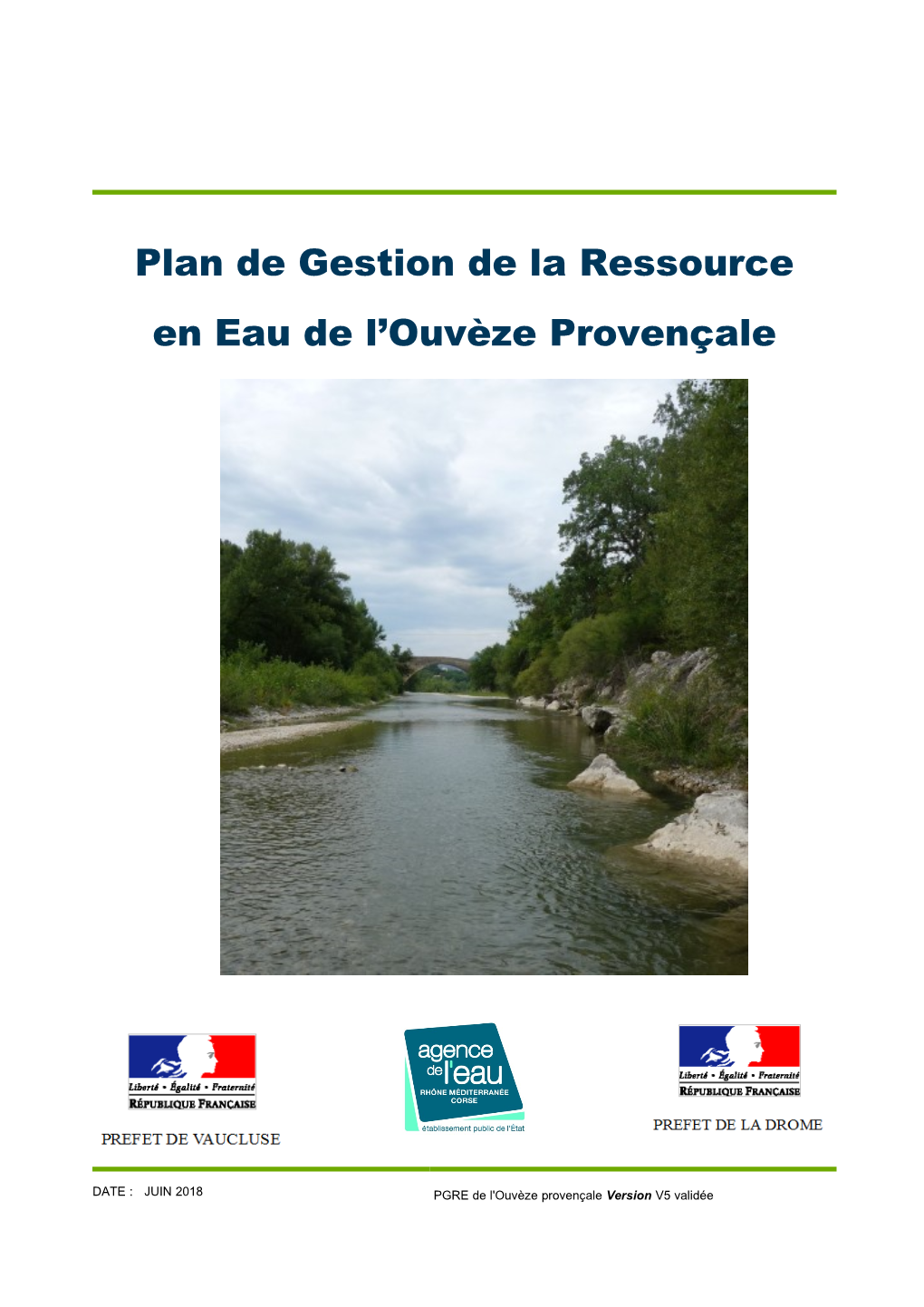 Plan De Gestion De La Ressource En Eau De L'ouvèze Provençale