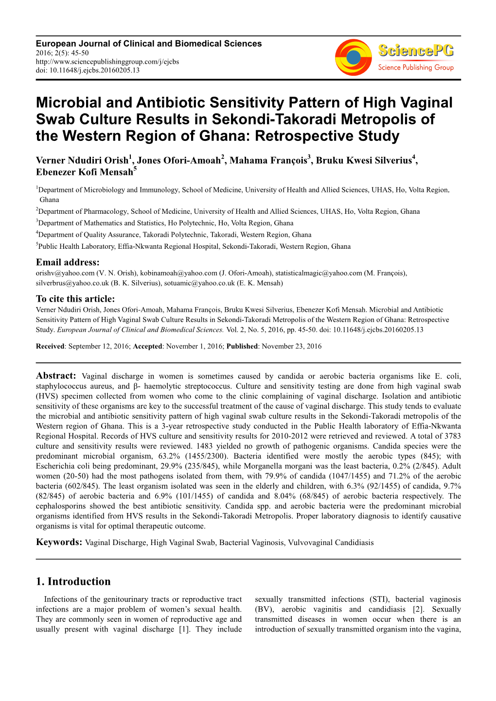 Microbial and Antibiotic Sensitivity Pattern of High Vaginal Swab Culture Results in Sekondi-Takoradi Metropolis of the Western Region of Ghana: Retrospective Study