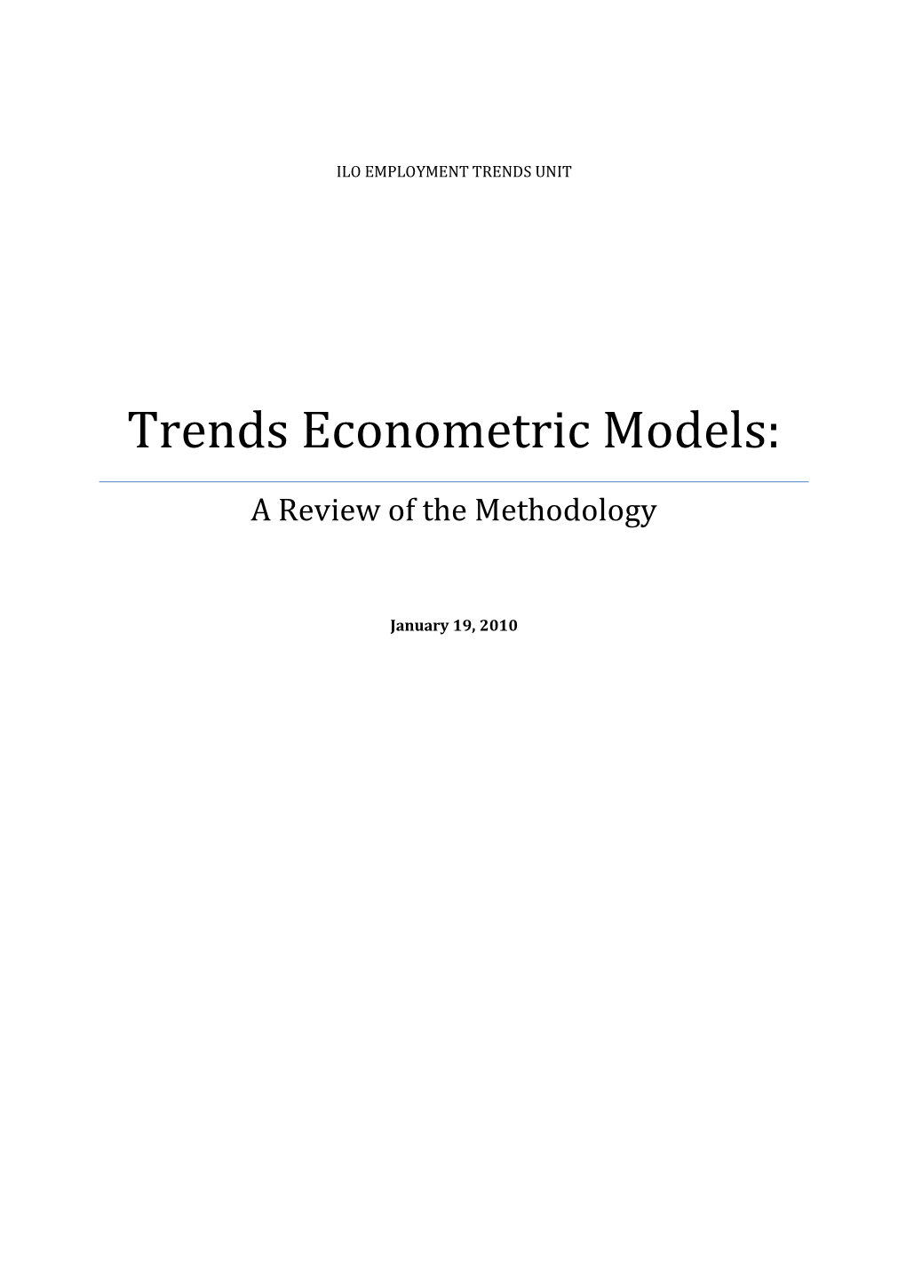 Trends Econometric Models