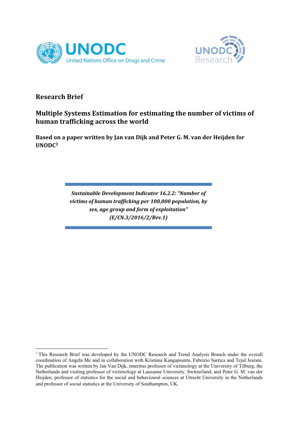 Multiple Systems Estimation for Estimating the Number of Victims of Human Trafficking Across the World