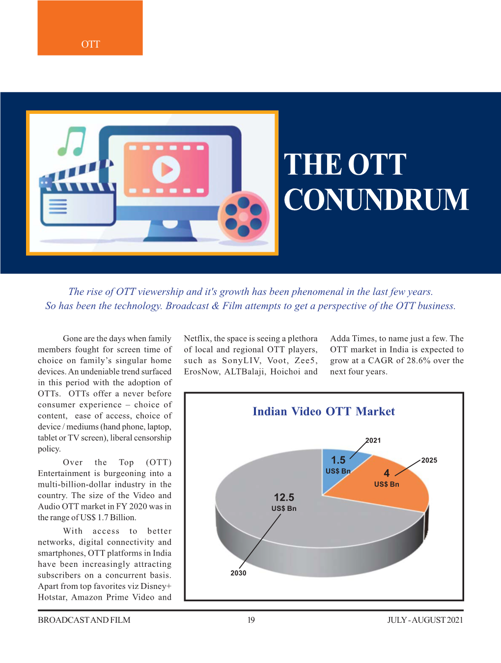 The Ott Conundrum