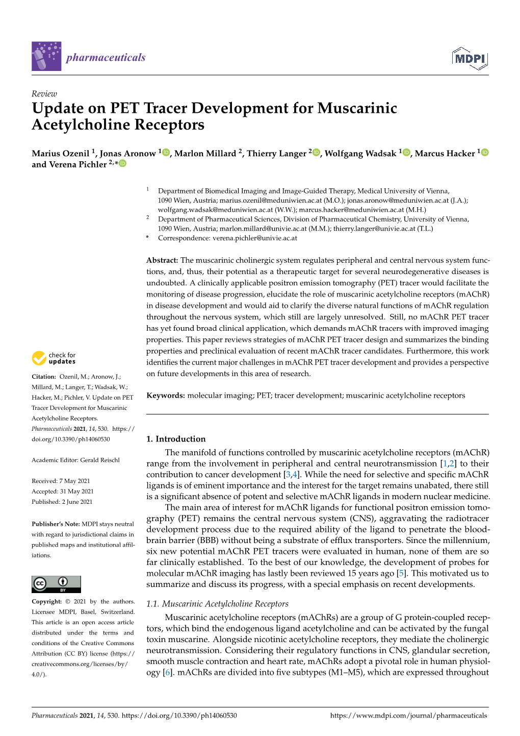 Update on PET Tracer Development for Muscarinic Acetylcholine Receptors