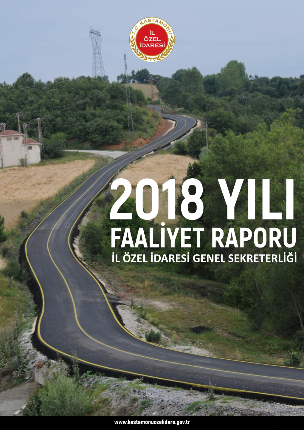 2018 Yili Faaliyet Raporu Il Özel Idaresi Genel Sekreterliği