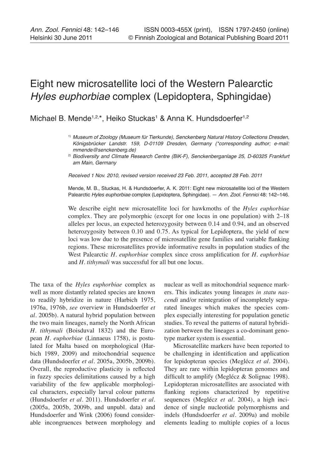 Eight New Microsatellite Loci of the Western Palearctic Hyles Euphorbiae Complex (Lepidoptera, Sphingidae)