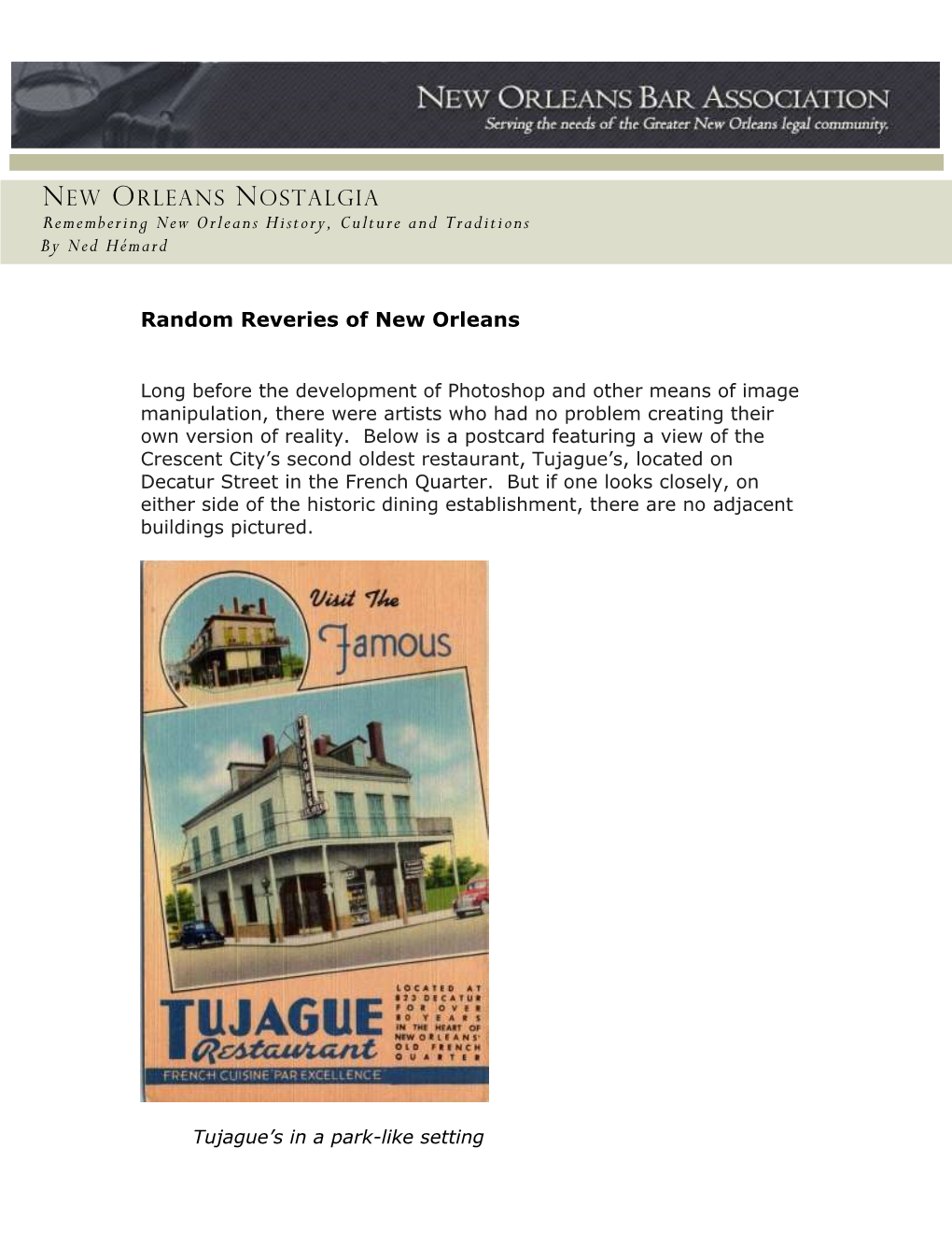 NEW ORLEANS NOSTALGIA Remembering New Orleans History, Culture and Traditions