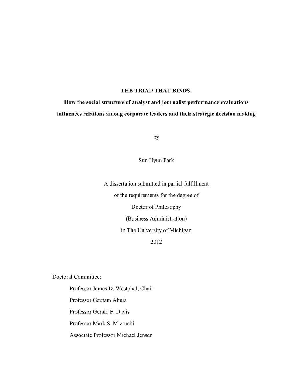 The Triad That Binds: How the Social Structure of Analyst and Journalist Performance Accounts Affects Firm Strategic Change