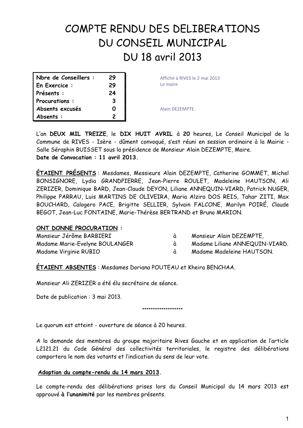 Compte-Rendu Des Délibérations Prises Lors Du Conseil Municipal Du 14 Mars 2013 Est Approuvé À L’Unanimité Par Les Membres Présents