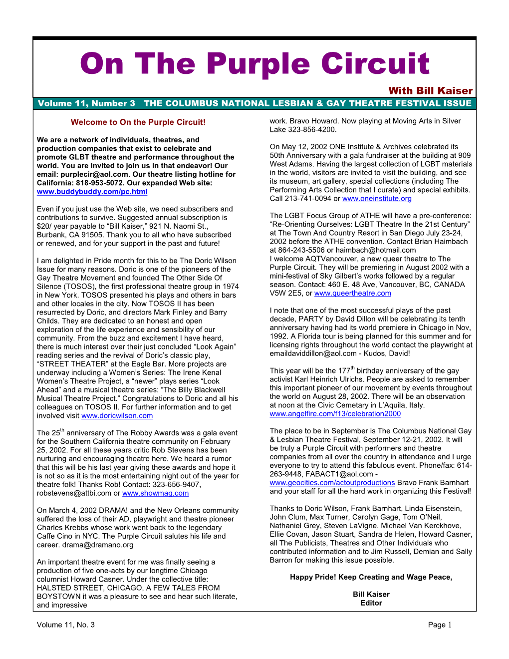 On the Purple Circuit with Bill Kaiser Volume 11, Number 3 the COLUMBUS NATIONAL LESBIAN & GAY THEATRE FESTIVAL ISSUE