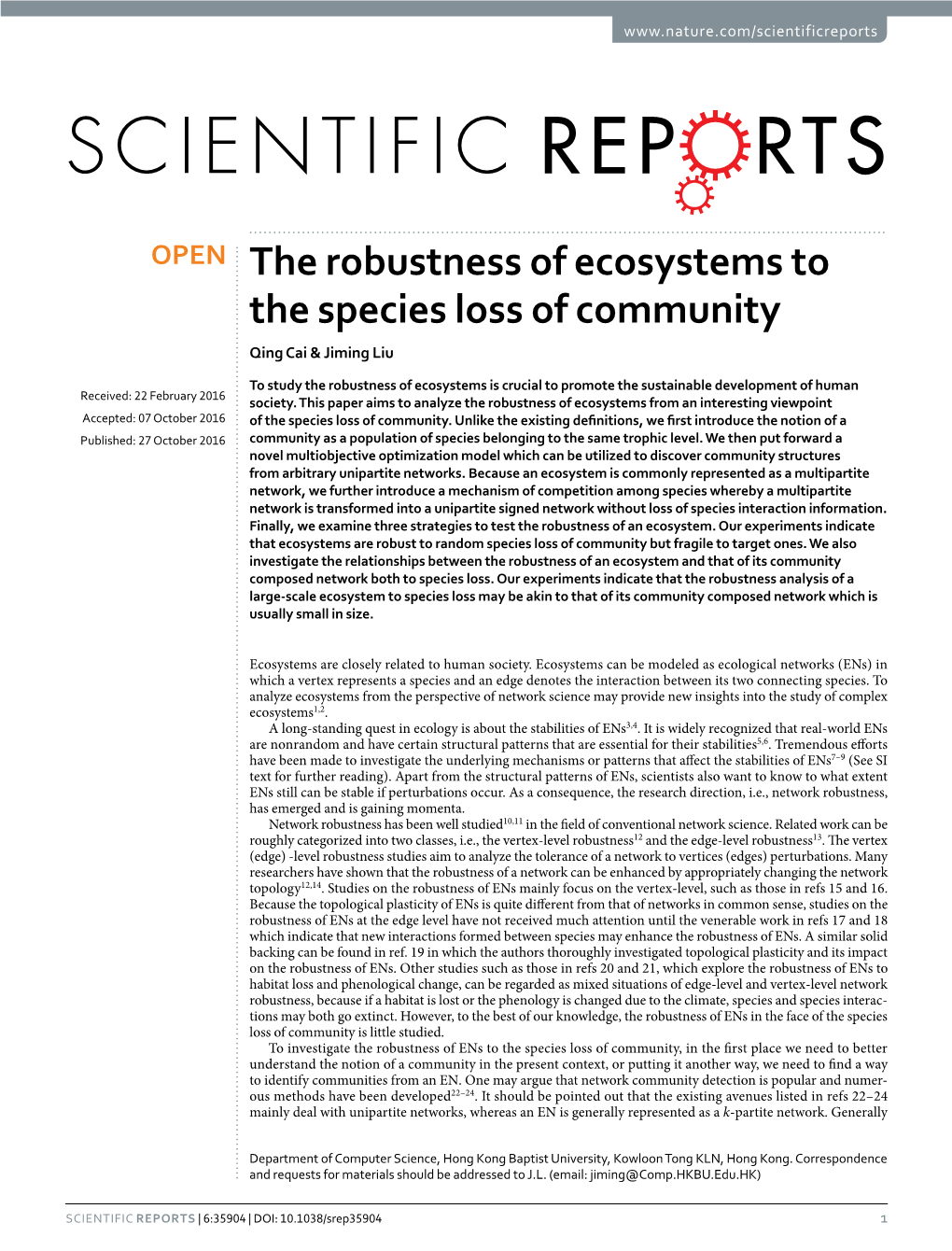 The Robustness of Ecosystems to the Species Loss of Community Qing Cai & Jiming Liu