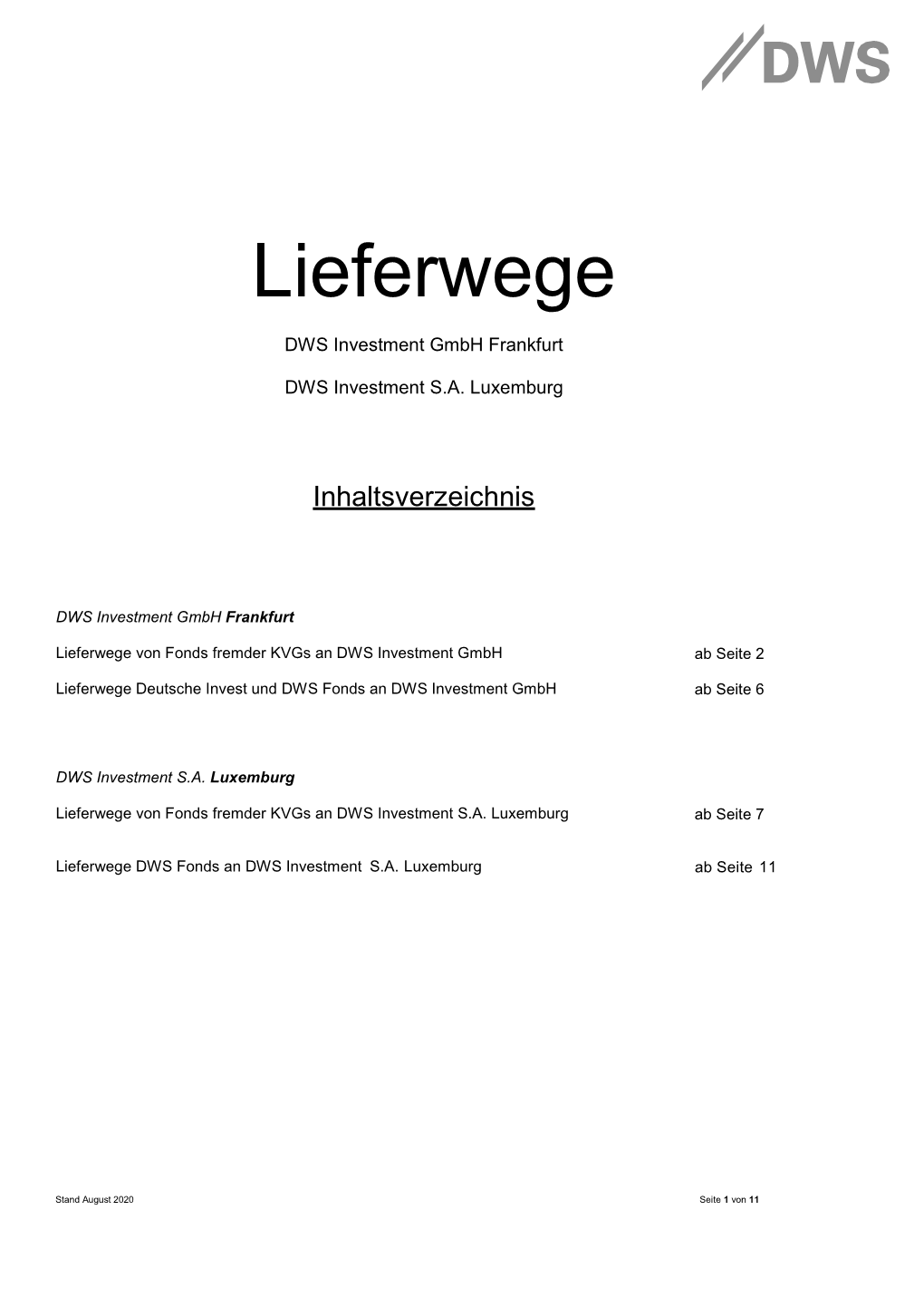 Lieferwege DWS Investment Gmbh Frankfurt