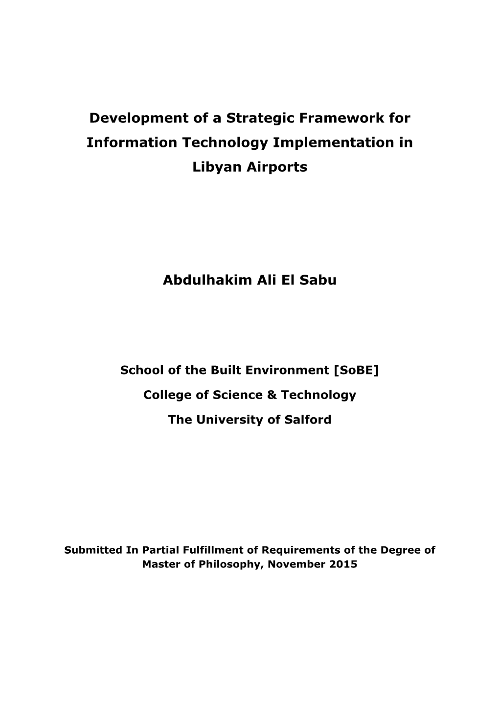 Development of a Strategic Framework for Information Technology Implementation in Libyan Airports