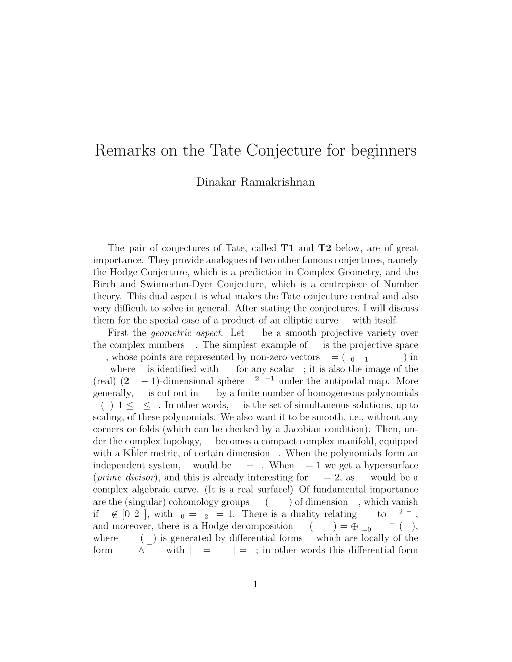 Remarks on the Tate Conjecture for Beginners