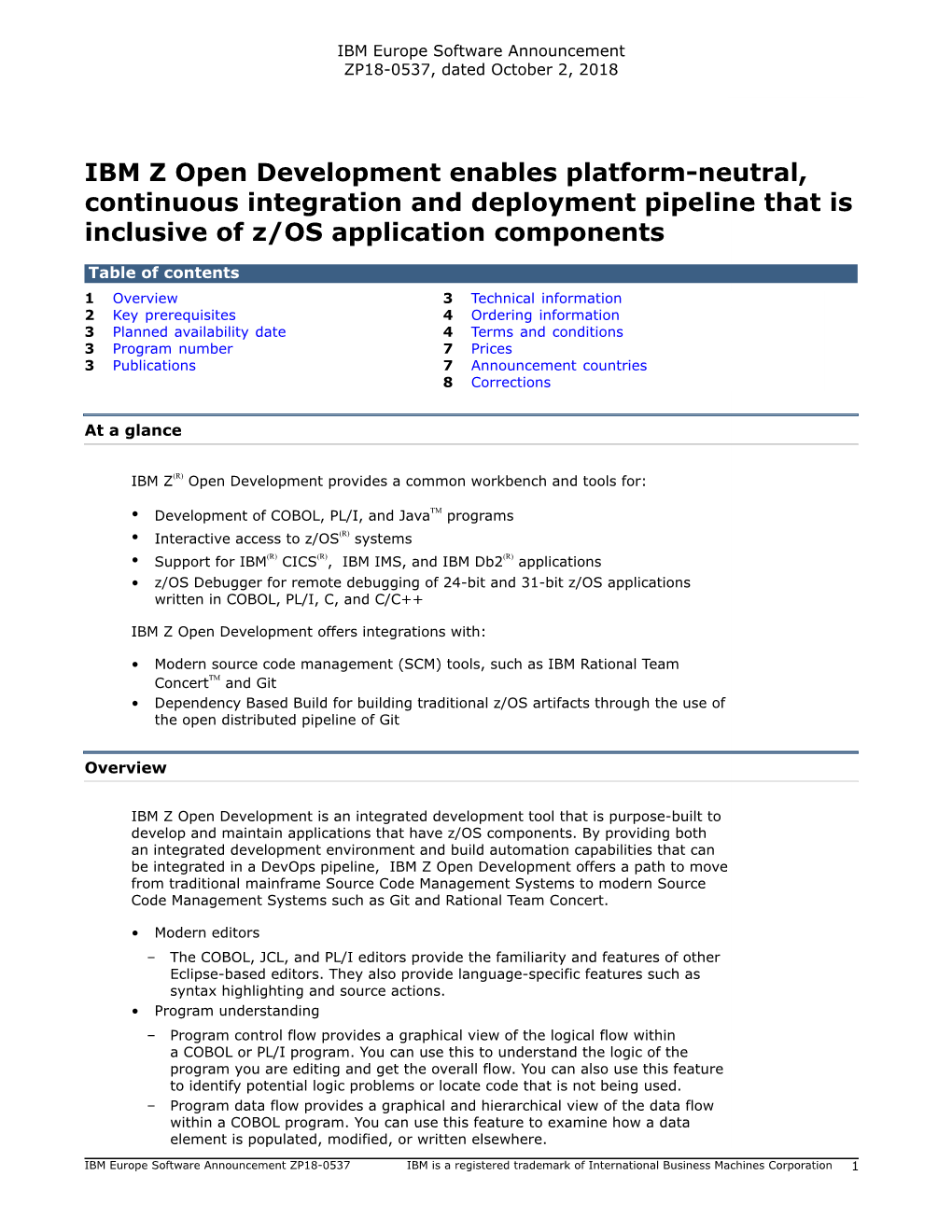 IBM Z Open Development Enables Platform-Neutral, Continuous Integration and Deployment Pipeline That Is Inclusive of Z/OS Application Components