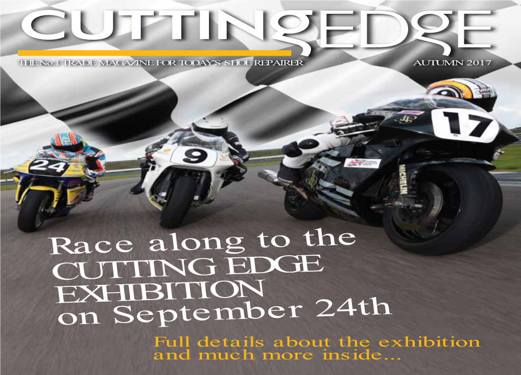 Race Along to the CUTTING EDGE EXHIBITION on September 24Th