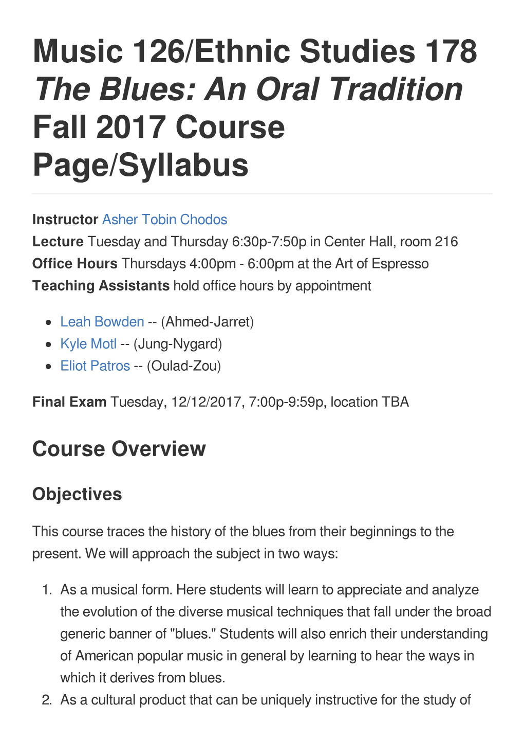 Music 126/Ethnic Studies 178 the Blues: an Oral Tradition Fall 2017 Course Page/Syllabus