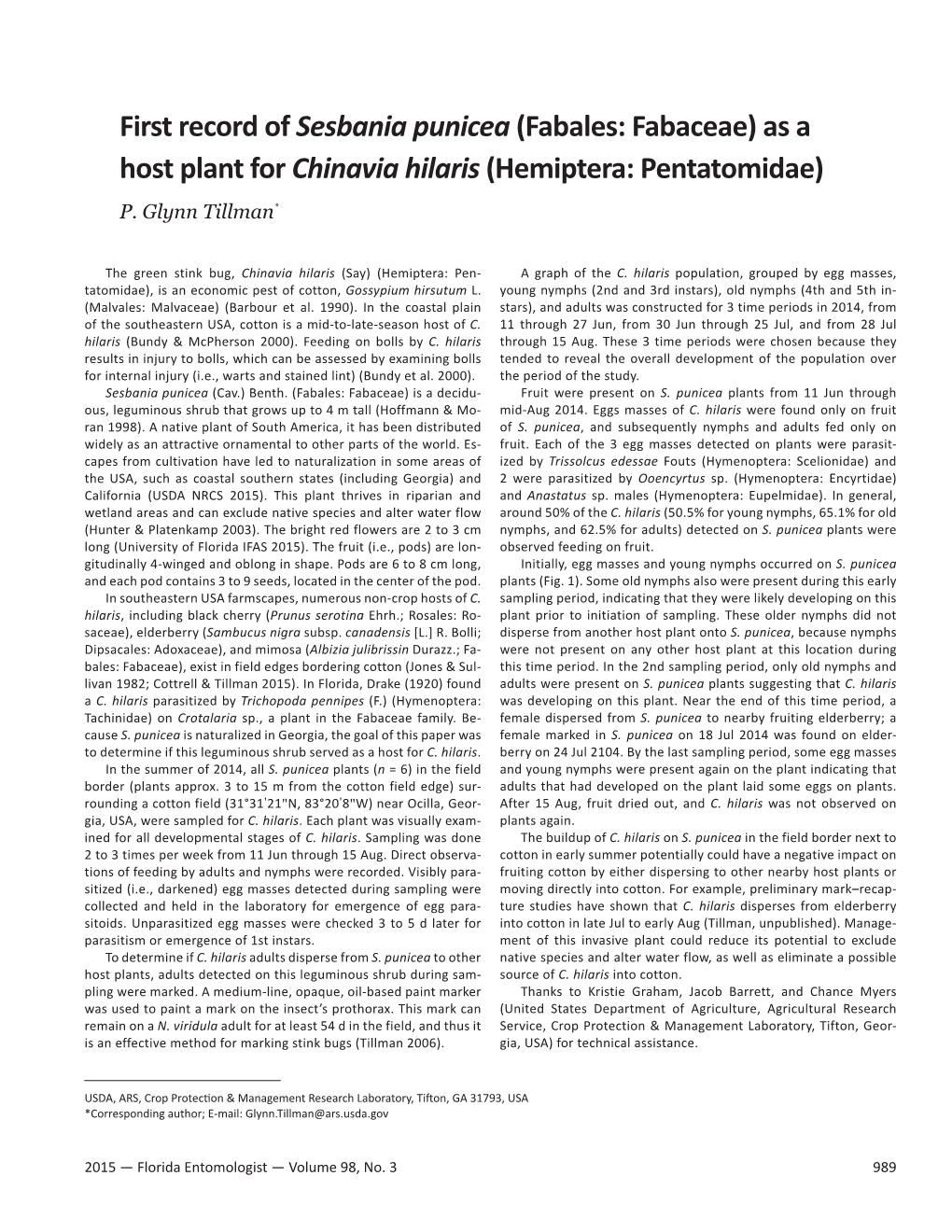 First Record of Sesbania Punicea(Fabales: Fabaceae) As a Host Plant for Chinavia Hilaris(Hemiptera: Pentatomidae)