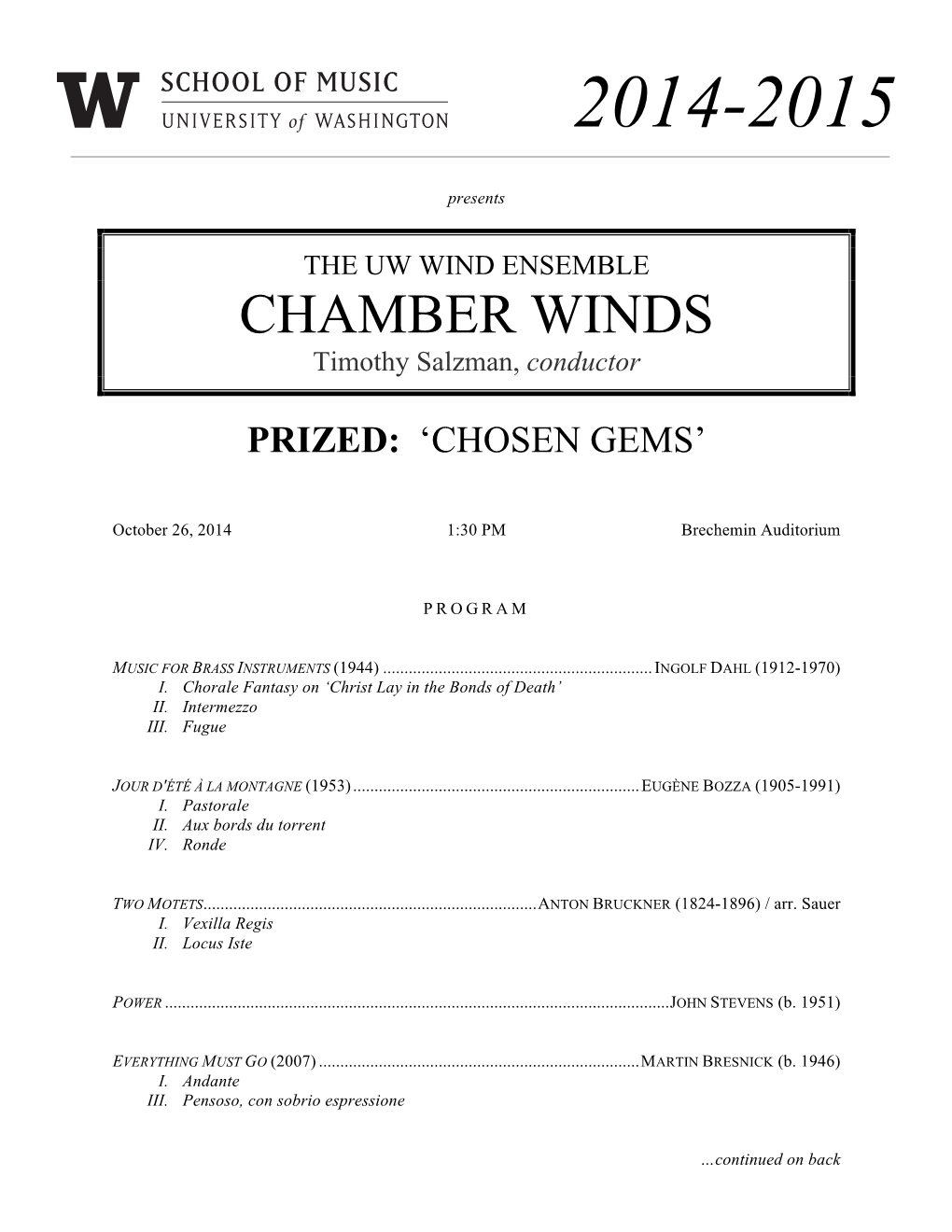 CHAMBER WINDS Timothy Salzman, Conductor