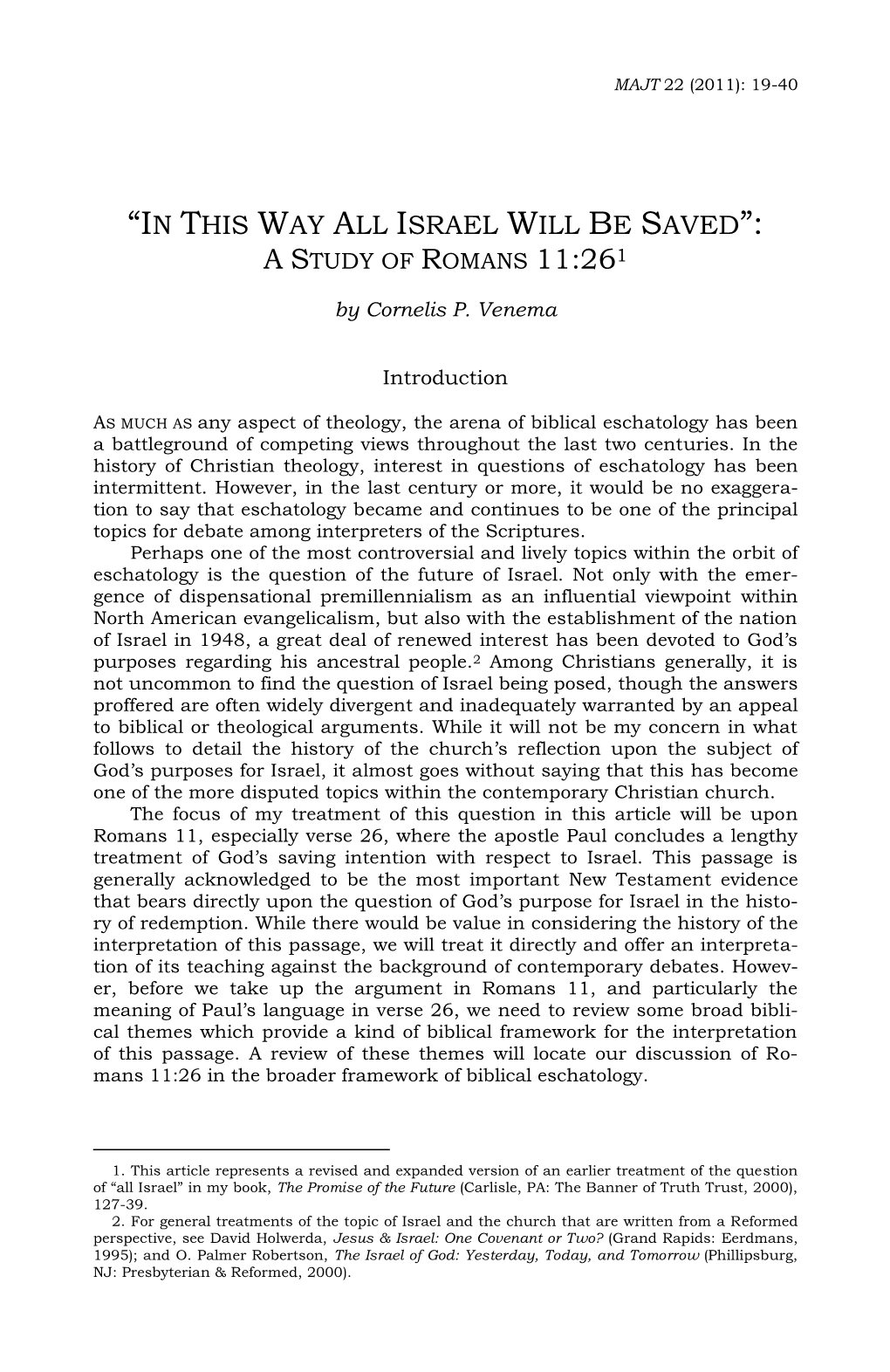 "In This Way All Israel Will Be Saved": a Study of Romans 11:26