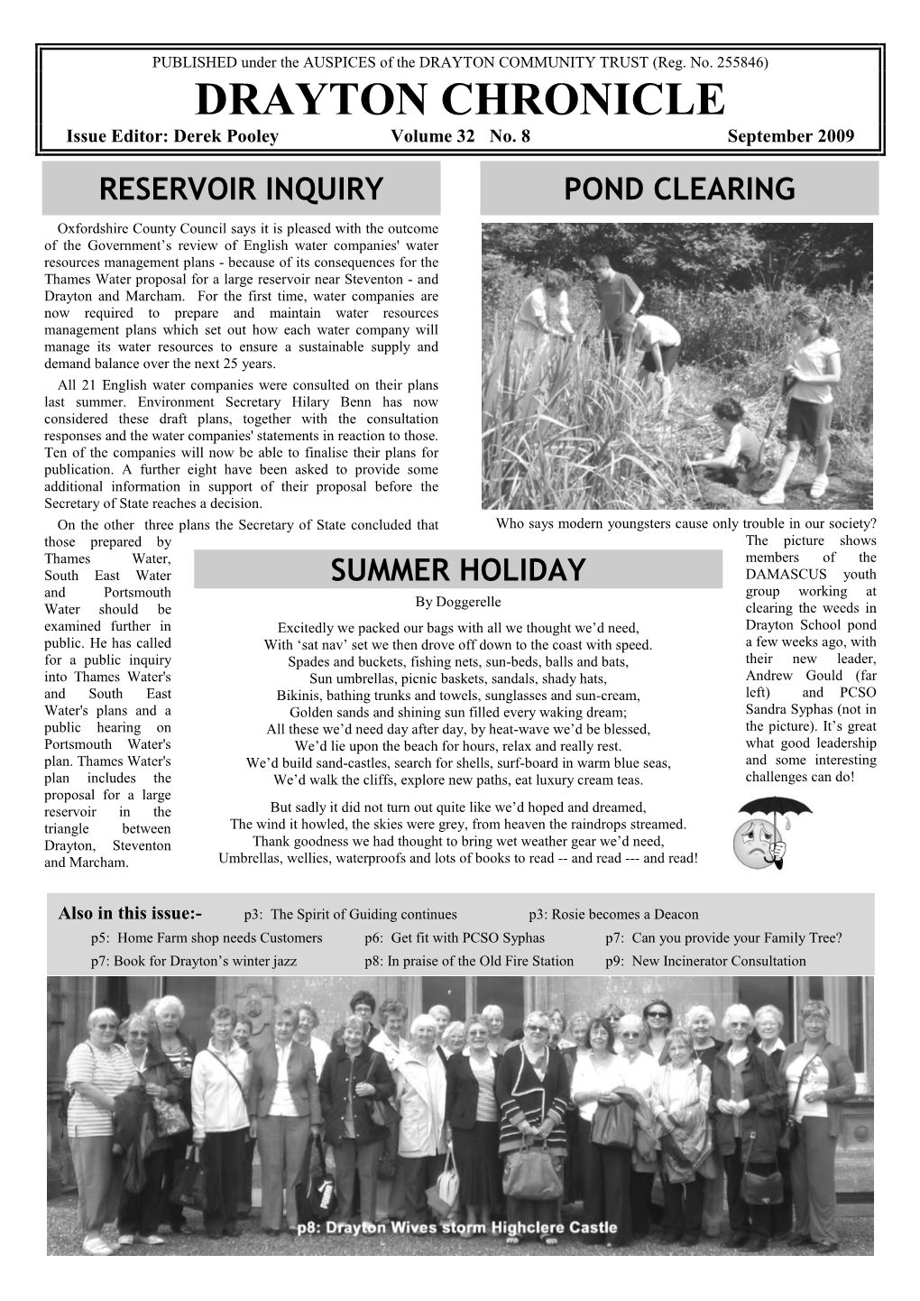 DRAYTON CHRONICLE Issue Editor: Derek Pooley Volume 32 No