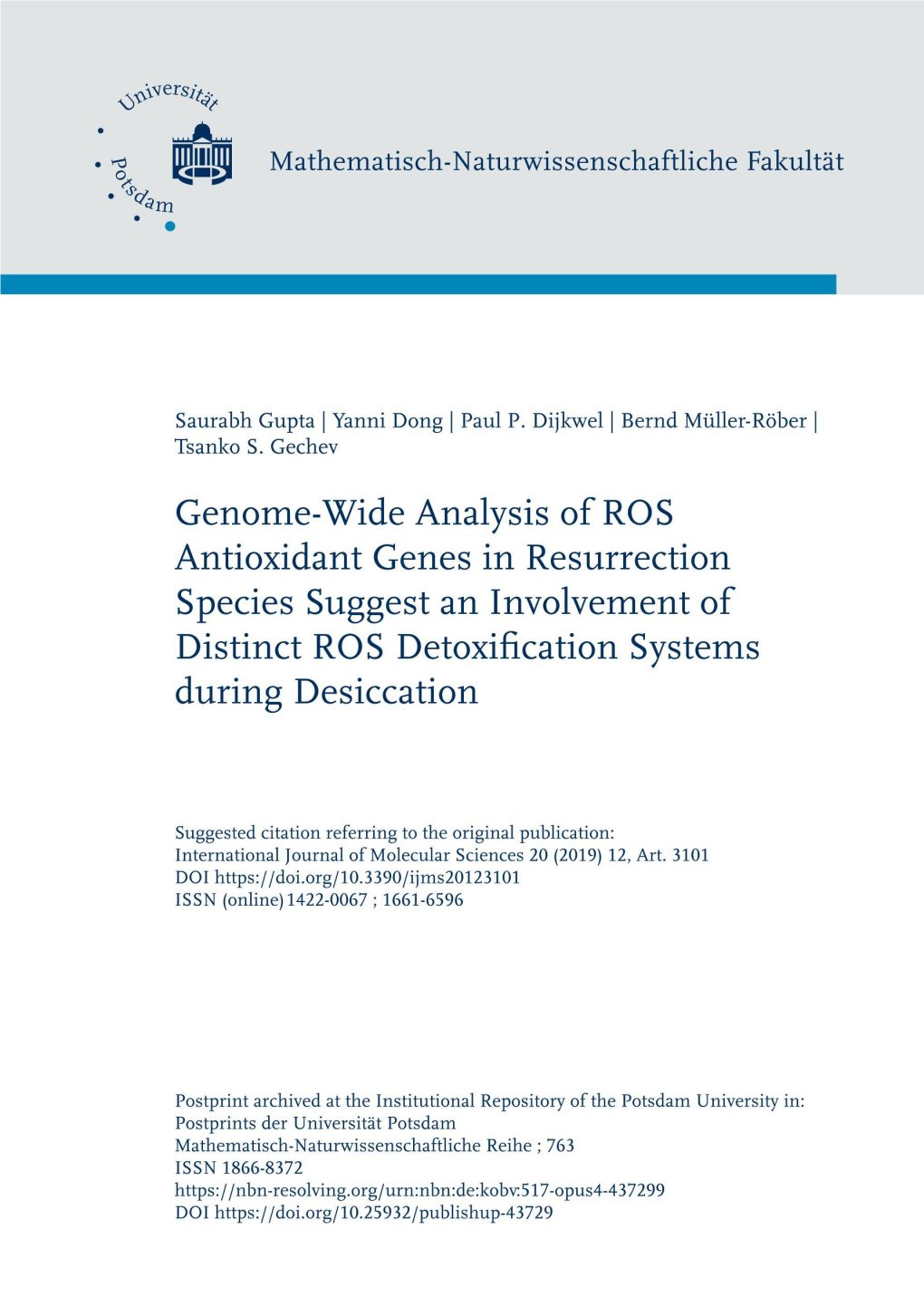 Genome-Wide Analysis of ROS Antioxidant Genes in Resurrection Species Suggest an Involvement of Distinct ROS Detoxification Systems During Desiccation