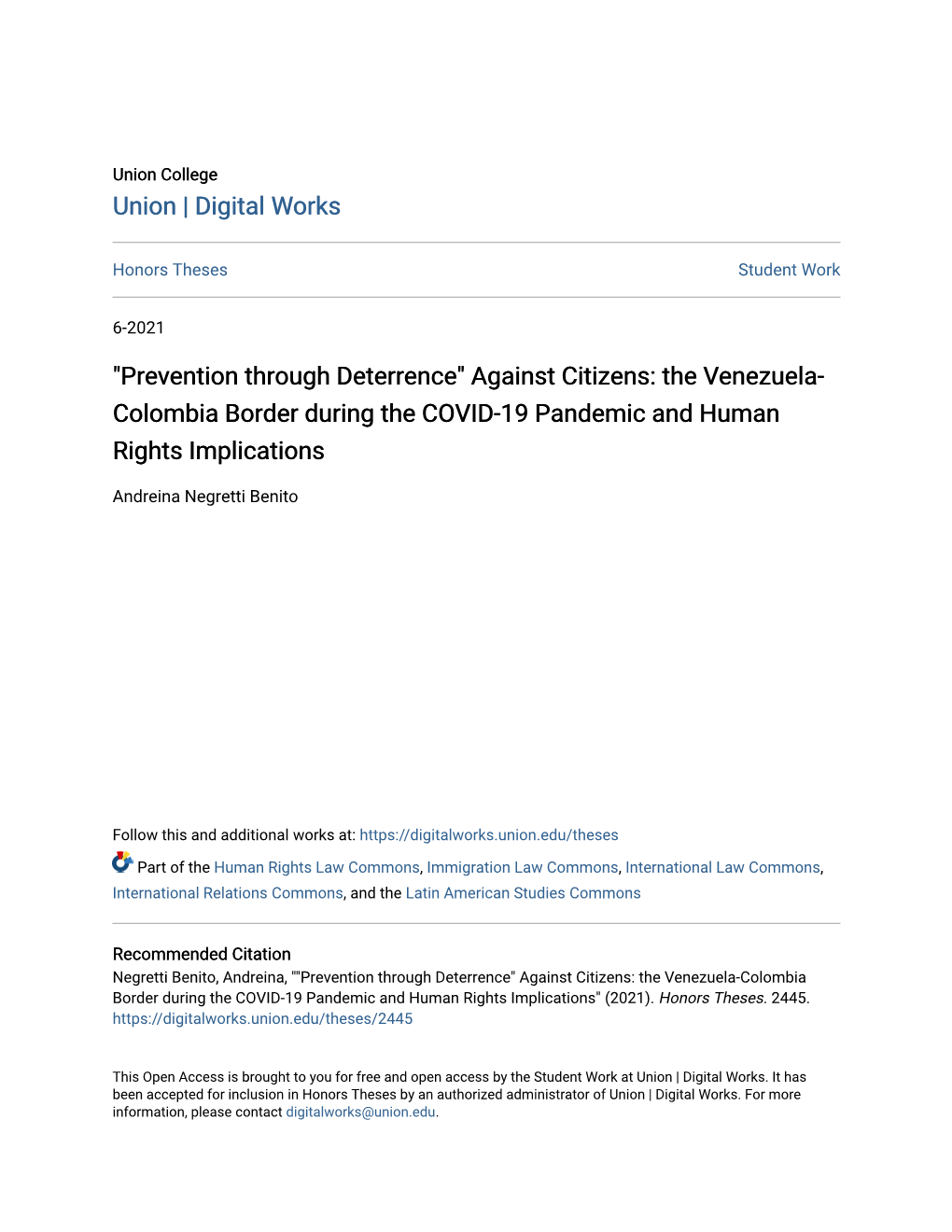 "Prevention Through Deterrence" Against Citizens: the Venezuela- Colombia Border During the COVID-19 Pandemic and Human Rights Implications