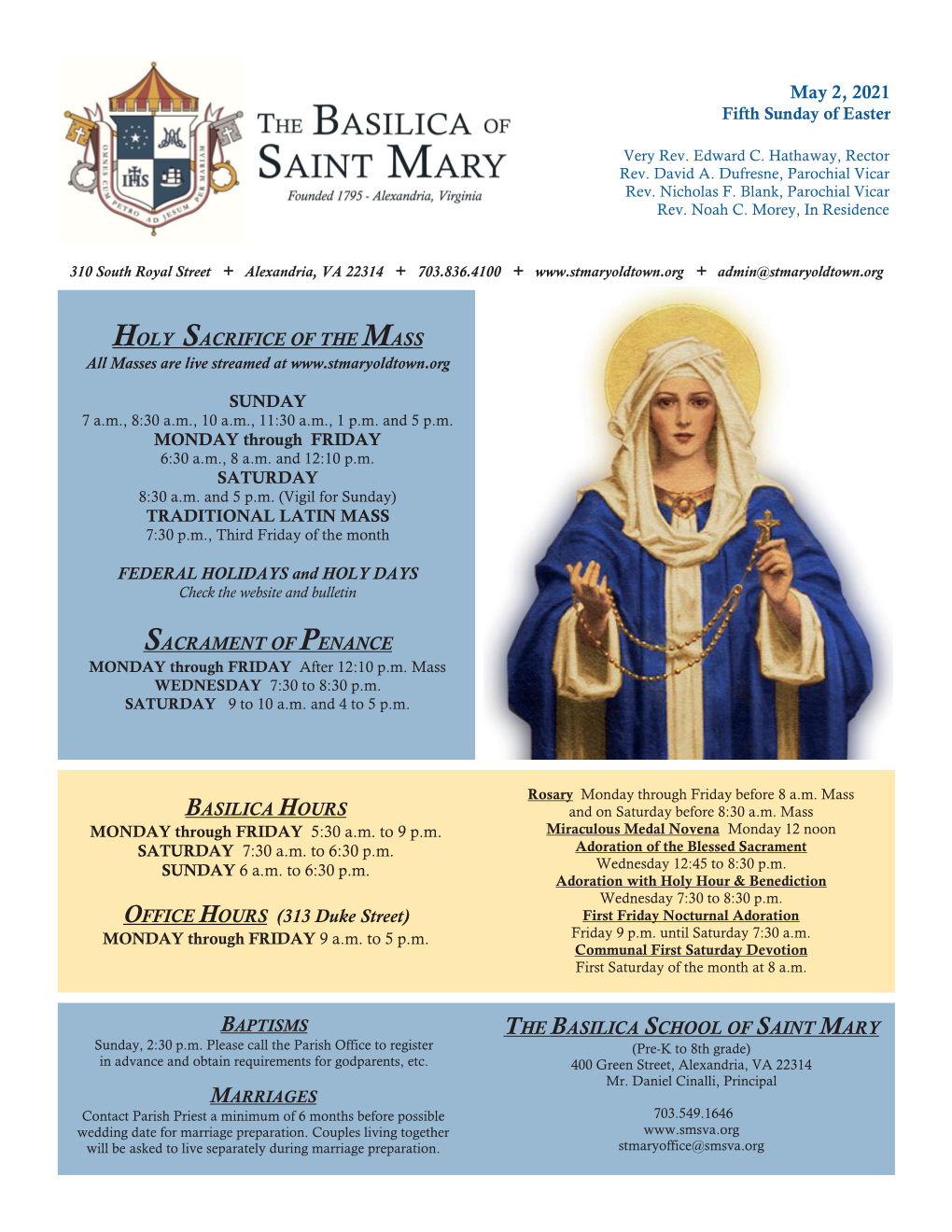 May 2, 2021 HOLY SACRIFICE of the MASS SACRAMENT OF