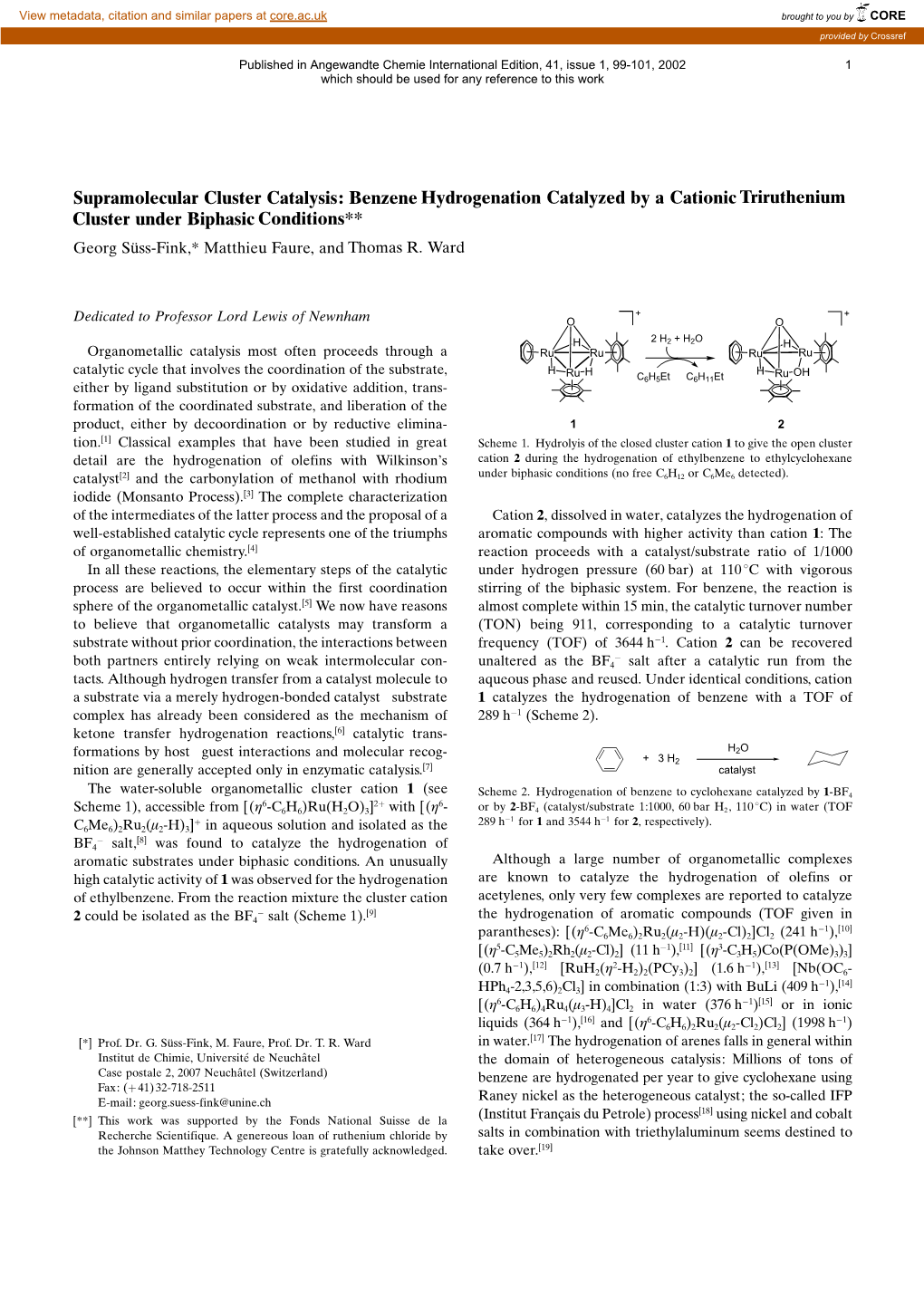 Supramolecular Cluster Catalysis: Benzene Hydrogenation