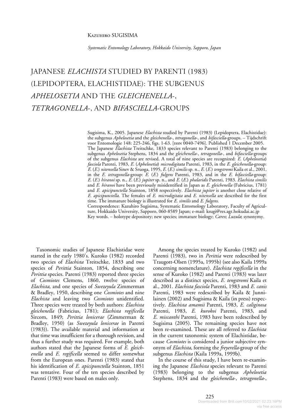 Japanese Elachista Studied by Parenti (1983) (Lepidoptera, Elachistidae): the Subgenus Aphelosetia and the Gleichenella-, Tetragonella-, and Bifasciella-Groups